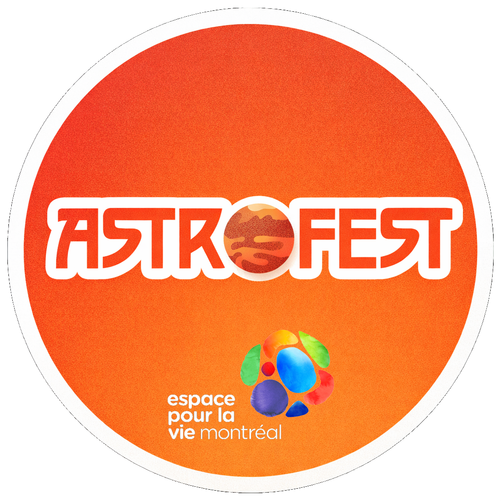 astrofest espace pour la vie montreal